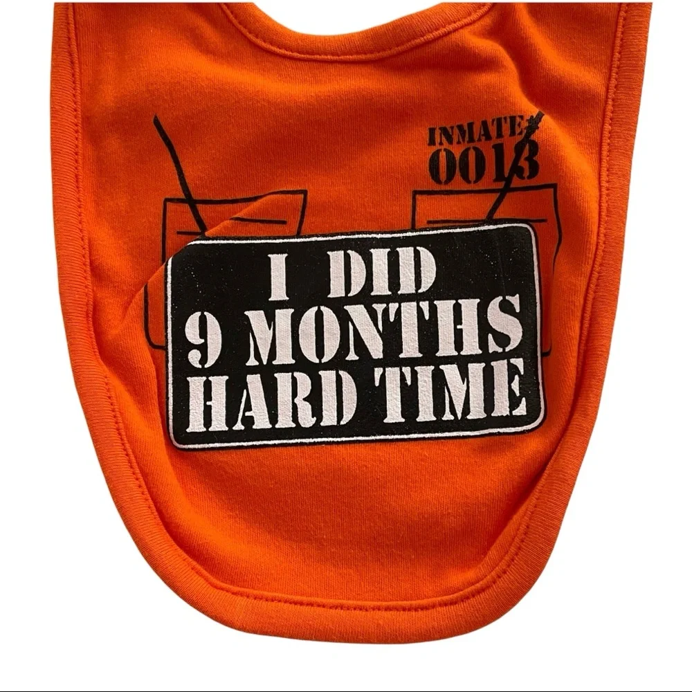 Baby Bib Cotton ‘I Did 9 Months Hard Time’ Orange Black White One Size